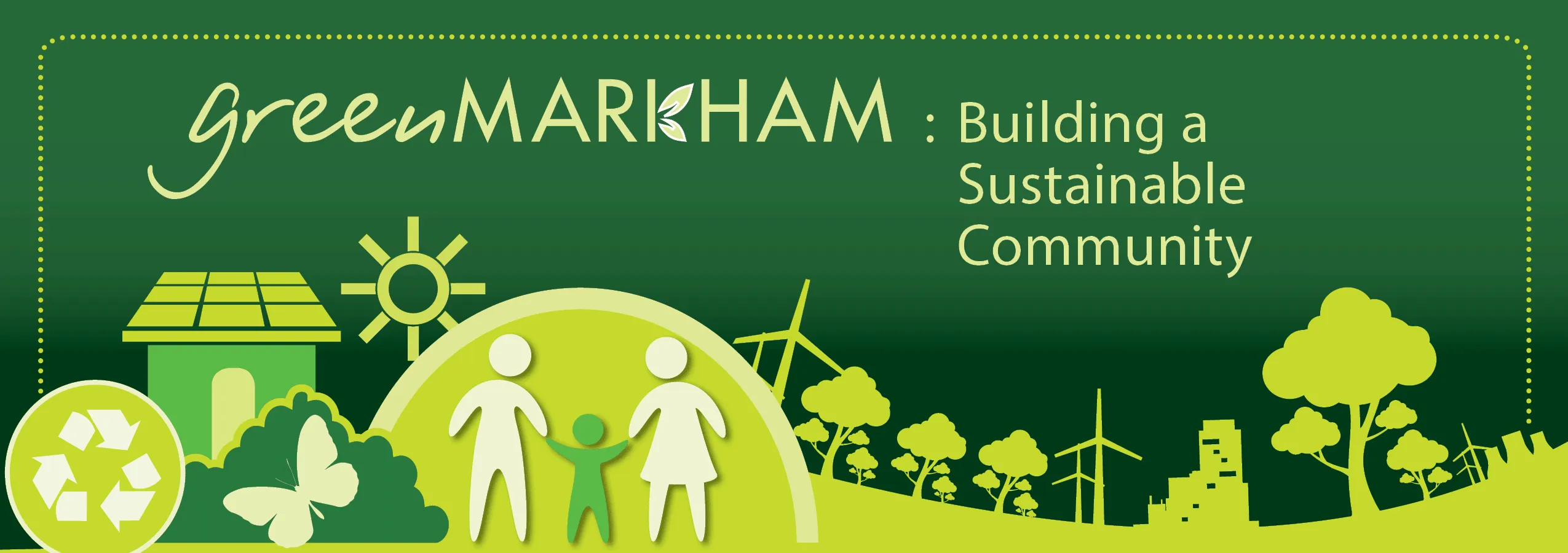 Green Markham banner. Text reads "building a sustainable community."